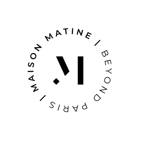 MAISON MATINE Tu te calmes